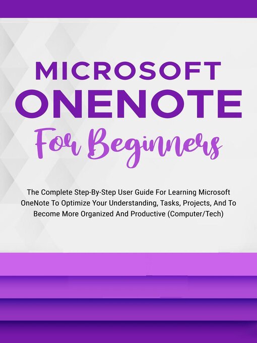Title details for Microsoft OneNote For Beginners by Voltaire Lumiere - Available